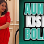 Aunty Kisko Bola ?